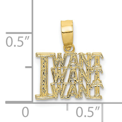 10K Yellow Gold 10K I Want Charm