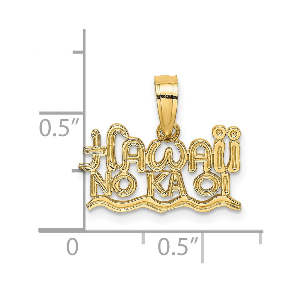 14K Yellow Gold Hawaii No Ka Oi Charm