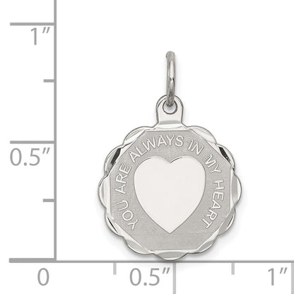 Sterling Silver Rhodium-Plated Your Always In My Heart Disc Charm