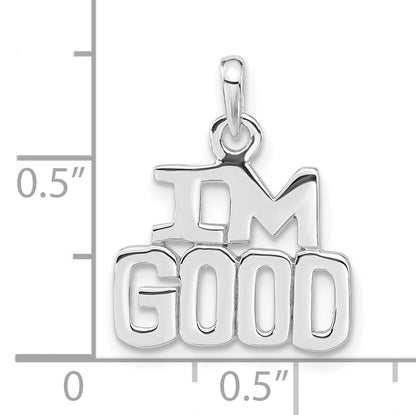 Sterling Silver Rhodium-Plated Polished Im Good Pendant